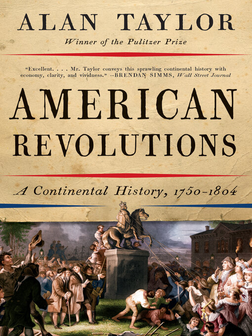 Title details for American Revolutions by Alan Taylor - Available
